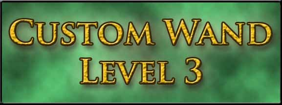 Custom Wizard Magic Wand Level 3