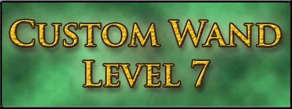 Custom Wizard Magic Wand Level 7
